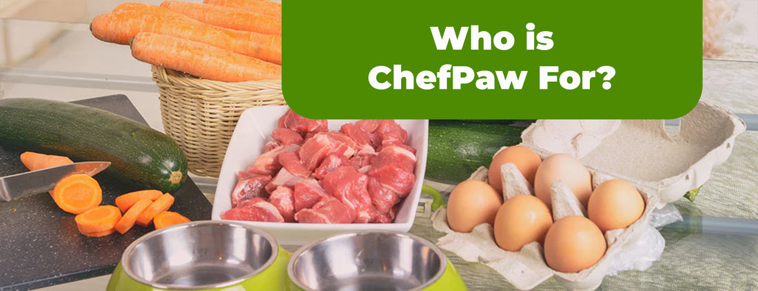 Who is ChefPaw For?